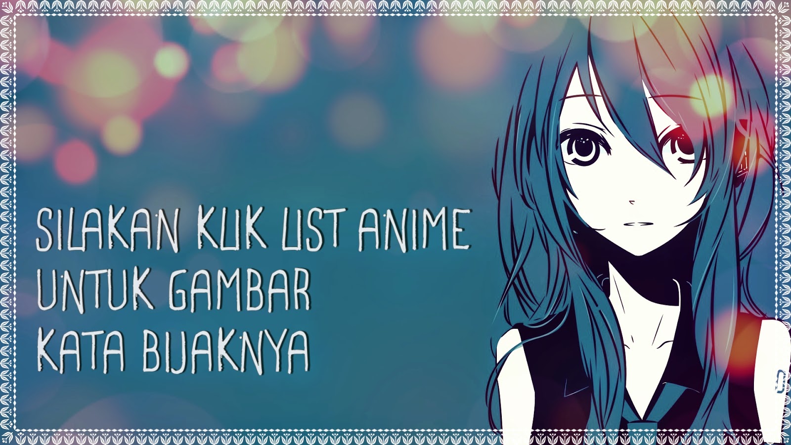 GAMBAR KATA BIJAK ANIME