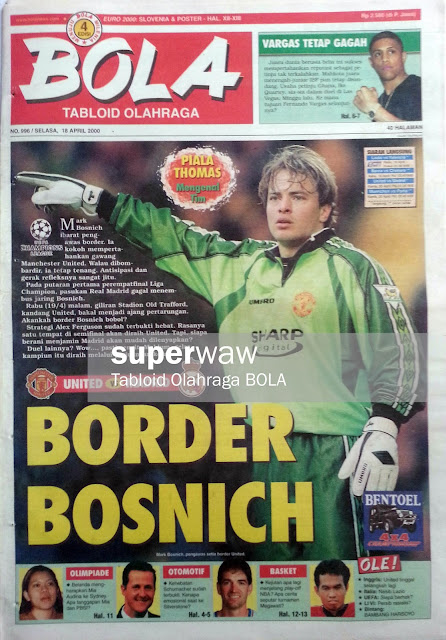 Tabloid BOLA: BORDER BOSNICH