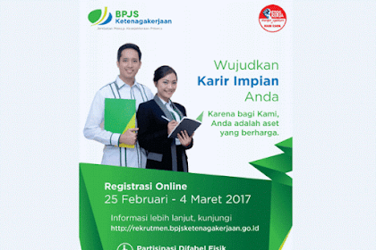 Rekrutmen Karyawan BPJS Ketenagakerjaan Tahun 2017