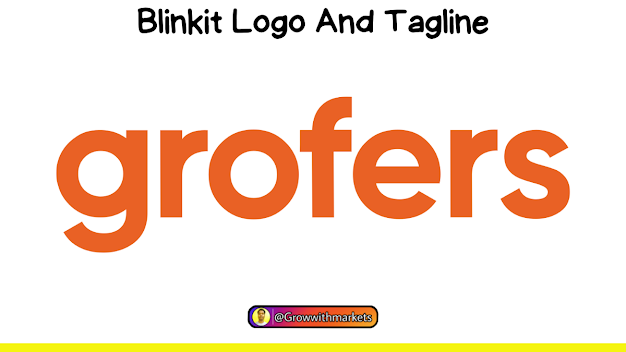 Grofers Logo and Tagline,Grofers India, Blinkit Grofers, Grofers Founder, Blinkit Online Shopping Blinkit App,Blinkit Business Model,Gurgaon Startups,Indian Startup,Startup,Startup Story,Comapany,Marketing Strategies,Markets,