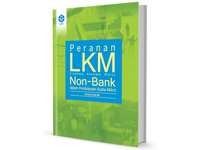 Peranan Lembaga Keuangan Mikro (LKM) Non-Bank dalam Pembiayaan Usaha Mikro 