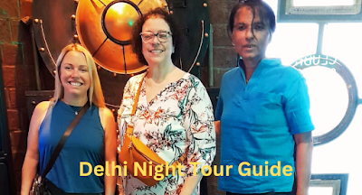 Delhi Night Tour Guide