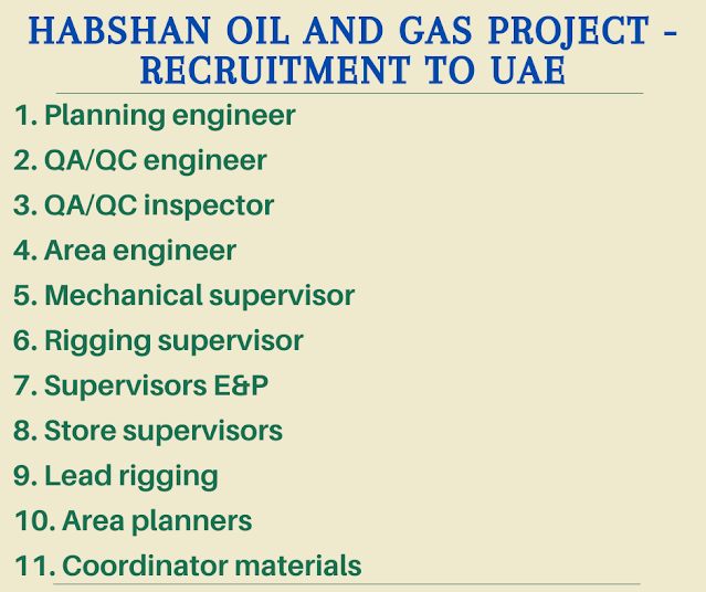 Habshan Oil and Gas project - Recruitment to UAE