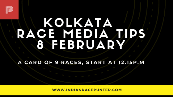 Kolkata Race Media Tips 8 February