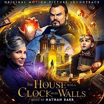 The House With A Clock In Its Walls Soundtrack Nathan Barr