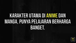 Pelajaran Yang Didapat Dari Menonton Anime.
