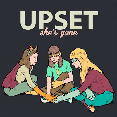 Upset - She's Gone