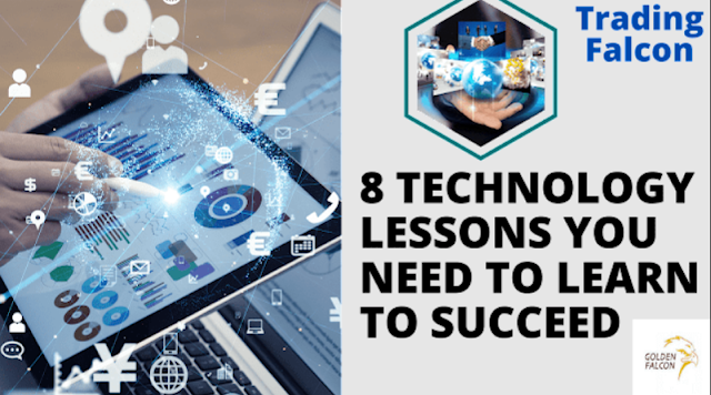 8 Technology Lessons You Need to Learn to Succeed