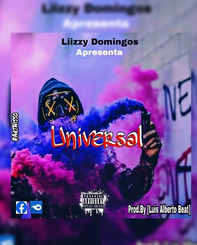 LiiZZy Domiingos x Universal