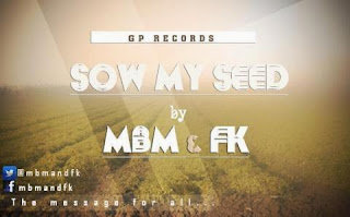 Music: Sow my seed by Mbm & Fk @MBMandFK @MrOlumatii