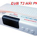 Lắp đầu thu kỹ thuật số DVB T2 ở Hải Phòng | Chính hãng | Uy tín | Đầu DVB T2 giá rẻ