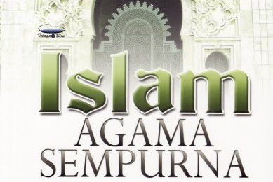 Islam Adalah Agama yang Sempurna - Samudera Ilmu