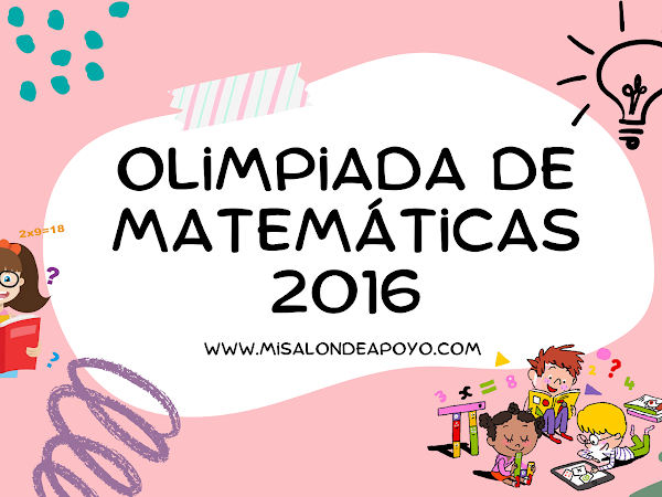 Ejercicios  con Respuestas de la Olimpiada de Matemáticas 2016