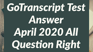 Gotranscript Test Answers