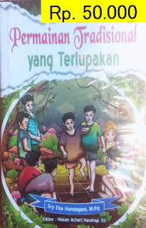 Sebuah buku yang bercerita tentang permainan tradisional, yang mulai tergerus dengan perkembangan zaman