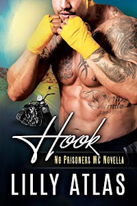 Hook: A No Prisoners MC Novella (English Edition)