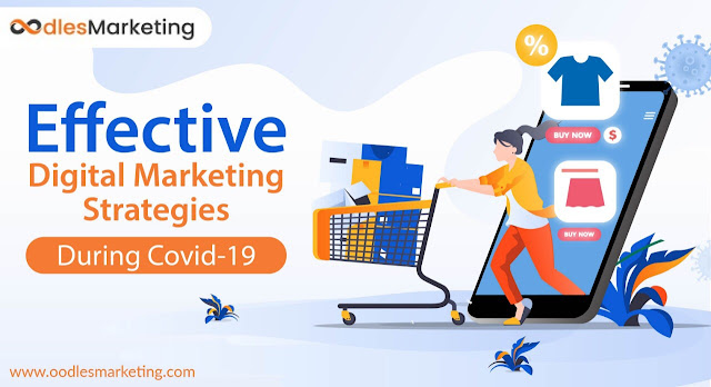 Digital Marketing Strategies To Focus on During COVID-19
