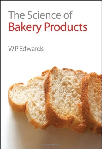 The Science of Bakery Products Free Download Book in PDF from PFNO Library
