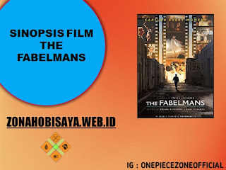 Sinopsis Film The Fabelmans, Yang Menceritakan Masa Kecil Steven Spielberg