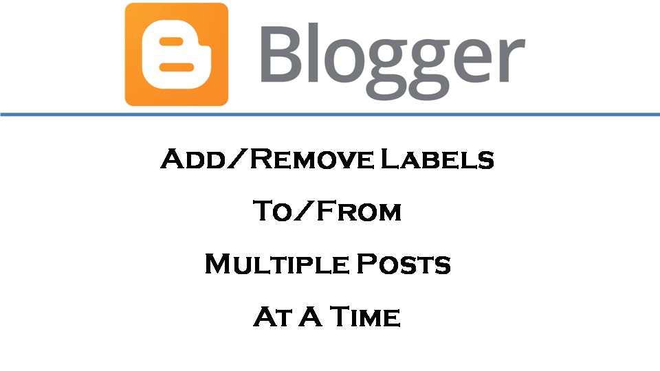 How To Add/Remove a Label To/From Multiple Posts at a Time in ...