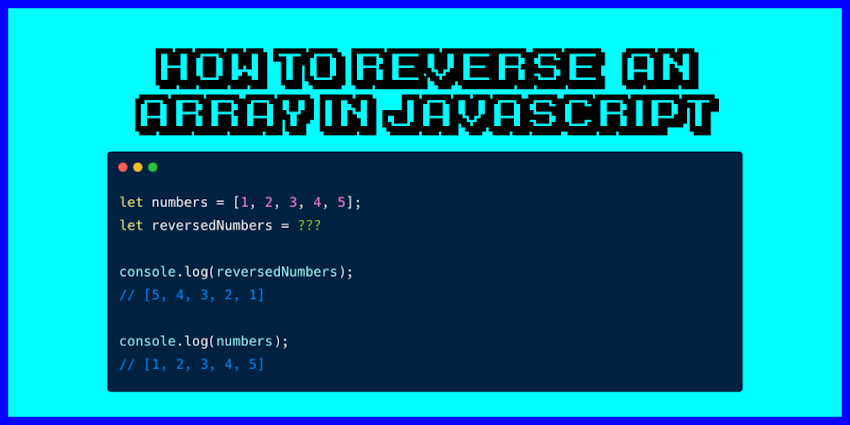 Loop through an Array in Reverse order using JavaScript