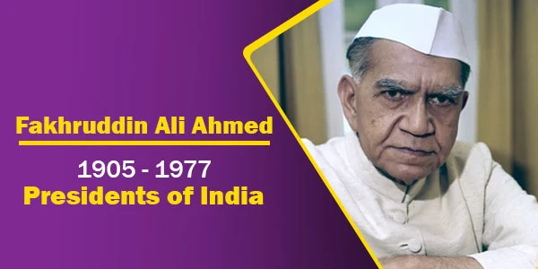 Fakhruddin Ali Ahmed (1905 - 1977) | President of India