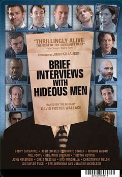 BRIEF INTERVIEWS WITH HIDEOUS MEN (2009)