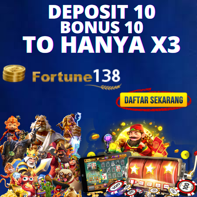 Fortune138 Situs Judi Slots Deposit Pulsa Axis Tanpa ada Potongan