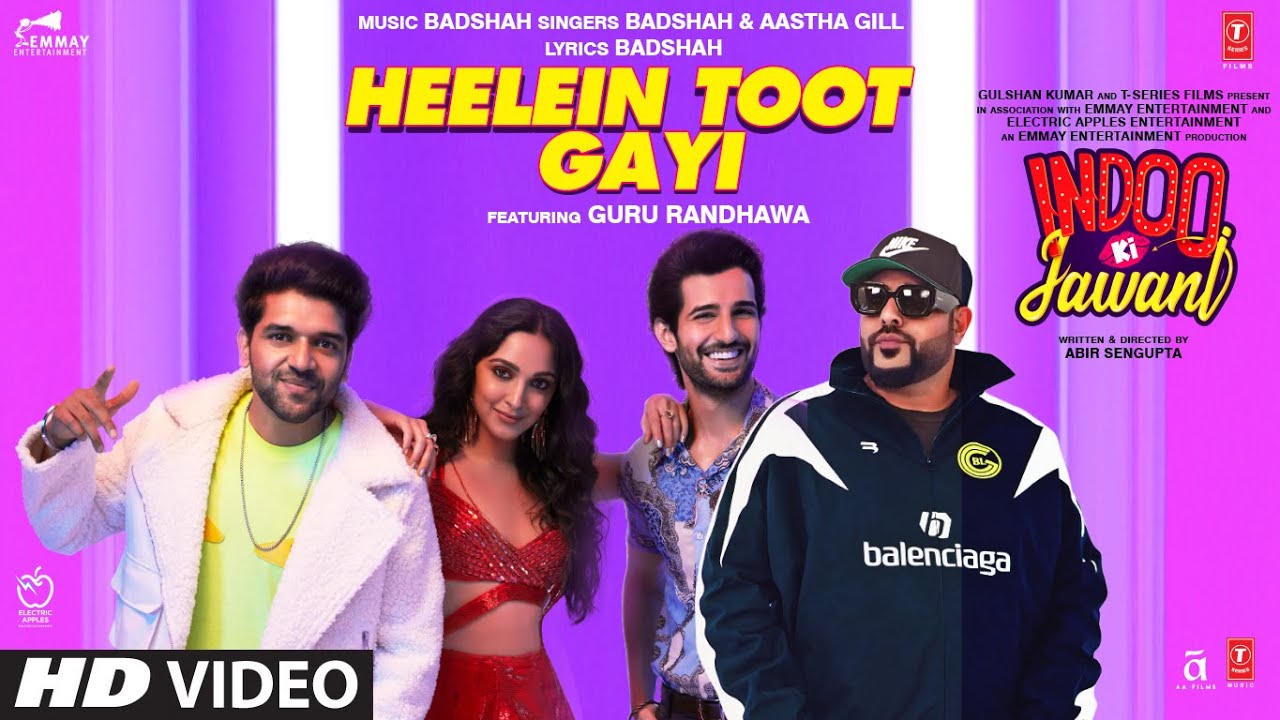 Heelein Toot Gayi Lyrics Indoo Ki Jawani | Badshah X Aastha Gill