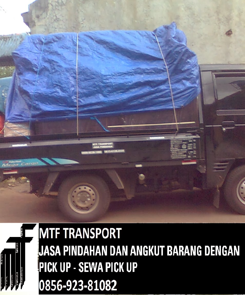 Sewa Pick Up Jasa Pindahan - 0813-8129-4141 & 0856 