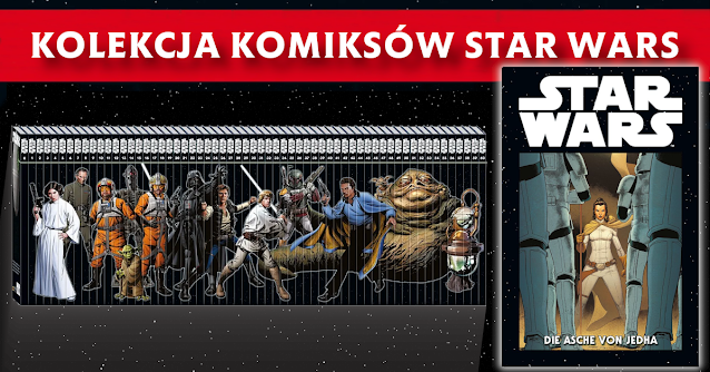 Star Wars. Kolekcja Komiksów Marvela, tom 40: Popioły Jedhy - recenzja