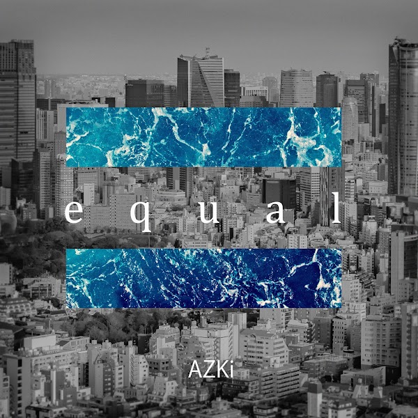 AZKi - equal [2022.10.30+FLAC+MP3+RAR]