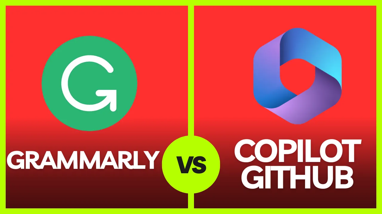 Grammarly vs Copilot GitHub. Which is Better for you?