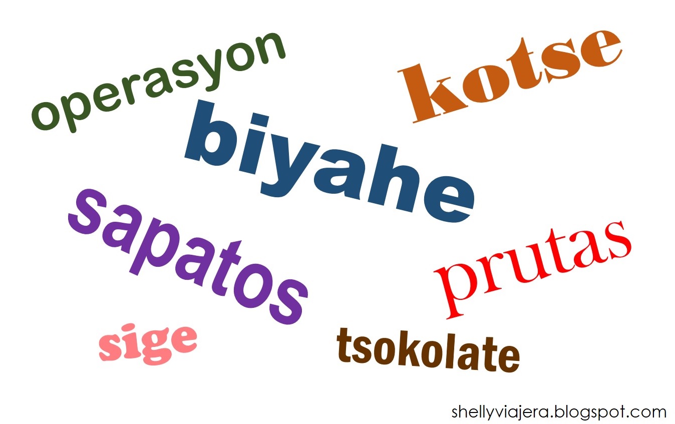 Filipino And Spanish Words Spelling The Difference Shelly Viajera Travel