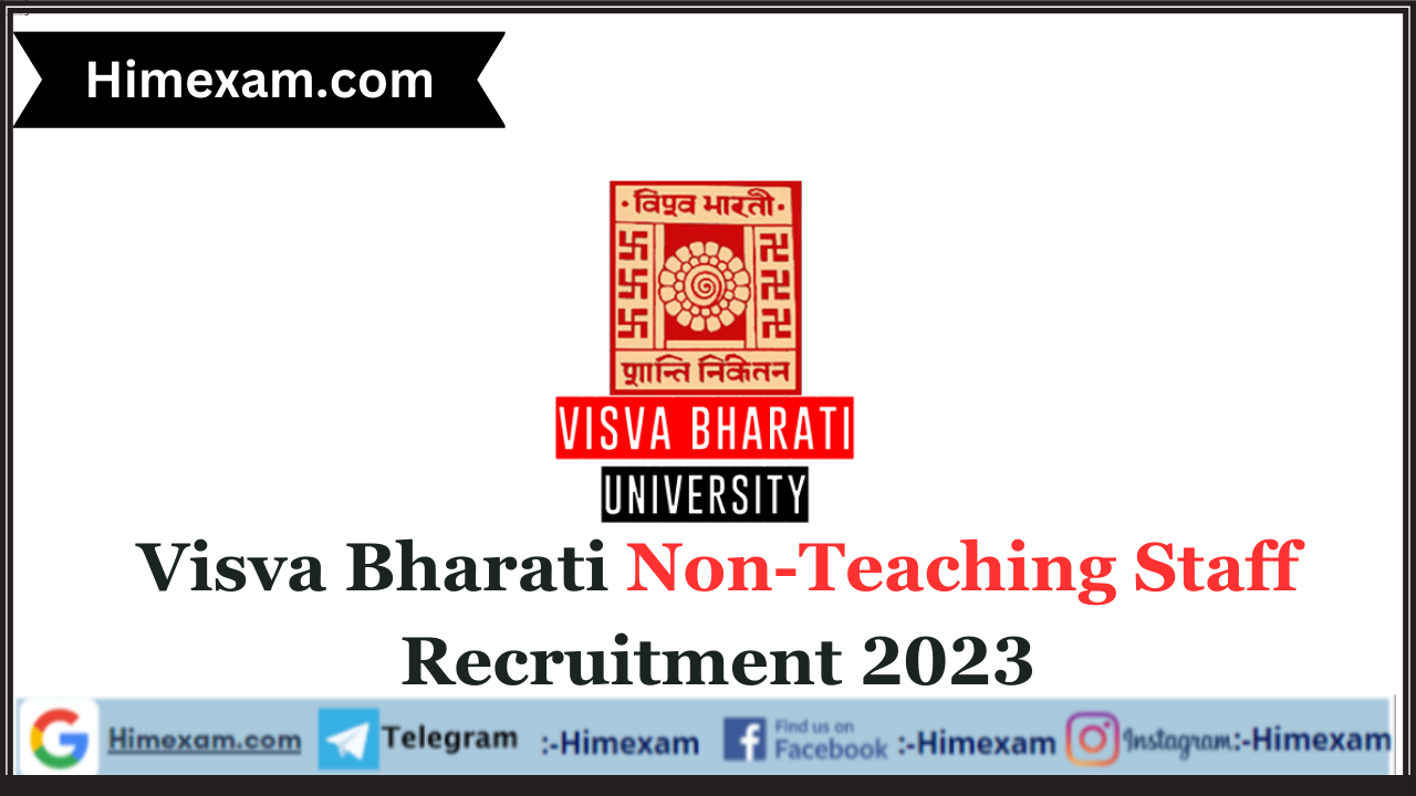 Visva Bharati Non-Teaching Staff Recruitment 2023