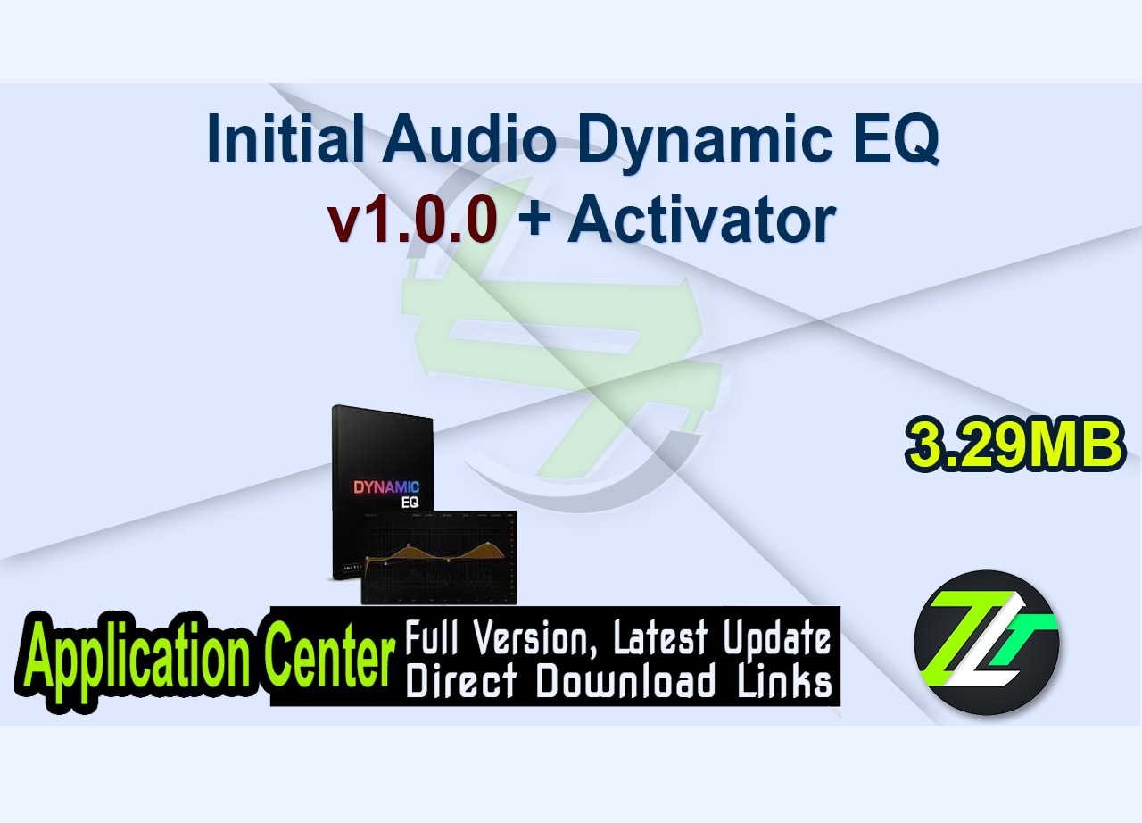 Initial Audio Dynamic EQ v1.0.0 + Activator