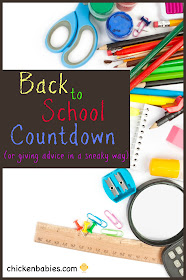 create a Back to School Countdown - give your kids advice and school supplies at the same time.  clever!