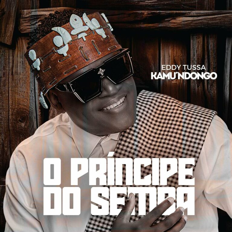 Eddy Tussa – Kamu’Ndongo O Príncipe do Semba (Álbum) 2024