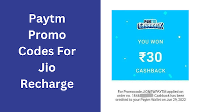 Paytm Promo Codes For Jio Recharge