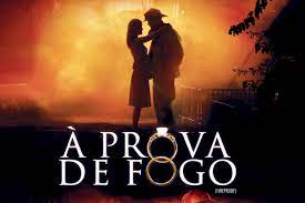 Papo de Cinema | À PROVA DE FOGO (Fireproof) - 2008