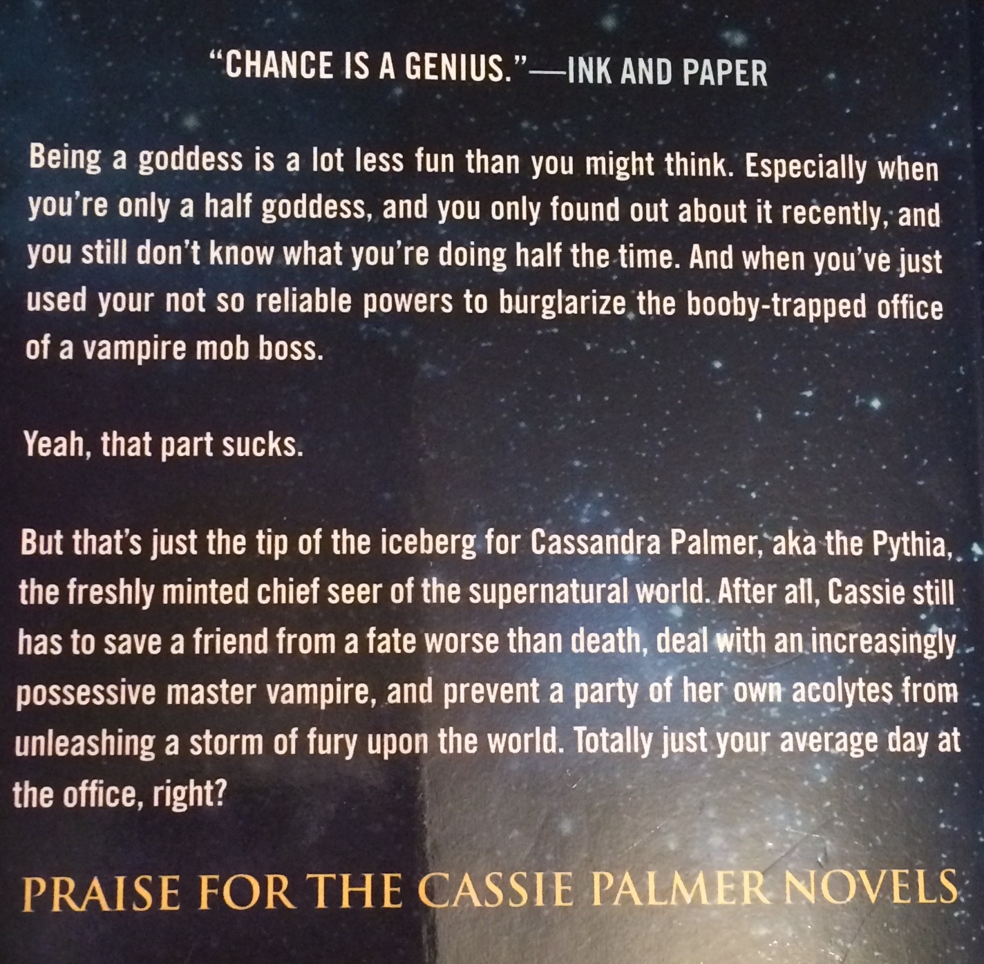 Quote on the back cover of Tempt the Stars by Karen Chance