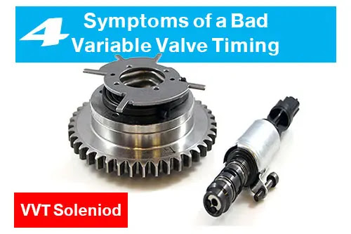 Symptoms of a Bad or Failing Variable Valve Timing Solenoid, variable cam timing, vvt engine