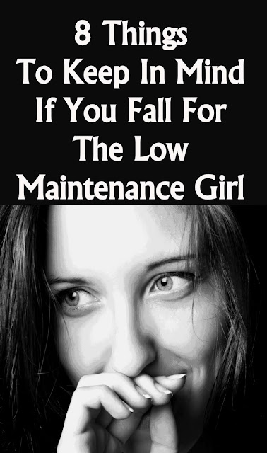 8 Things To Keep In Mind If You Fall For The Low Maintenance Girl