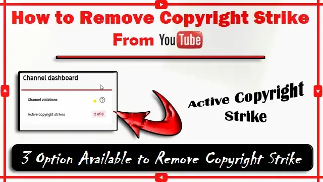Copyright strike kaise hataye,how to remove copyright strike,copyright strike kya hai,copyright school,copyright strike in hindi,YouTube copyright
