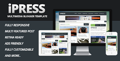 iPress Multimedia Blogger Template Free Download  iPress Multimedia Blogger Template Free Download - Themeforest