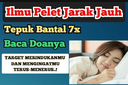 Doa Pelet Tepuk Bantal Paling Ampuh, Target Akan Tergila-gila Padamu