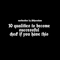 10 qualities for becoming successful
