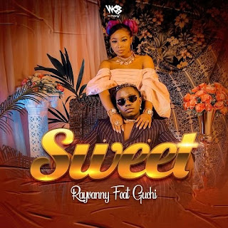 DOWNLOAD MP3 : Rayvanny – Sweet (feat. Guchi)