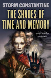 The Shades of Time and Memory: The Second Book of the Wraeththu Histories (English Edition)