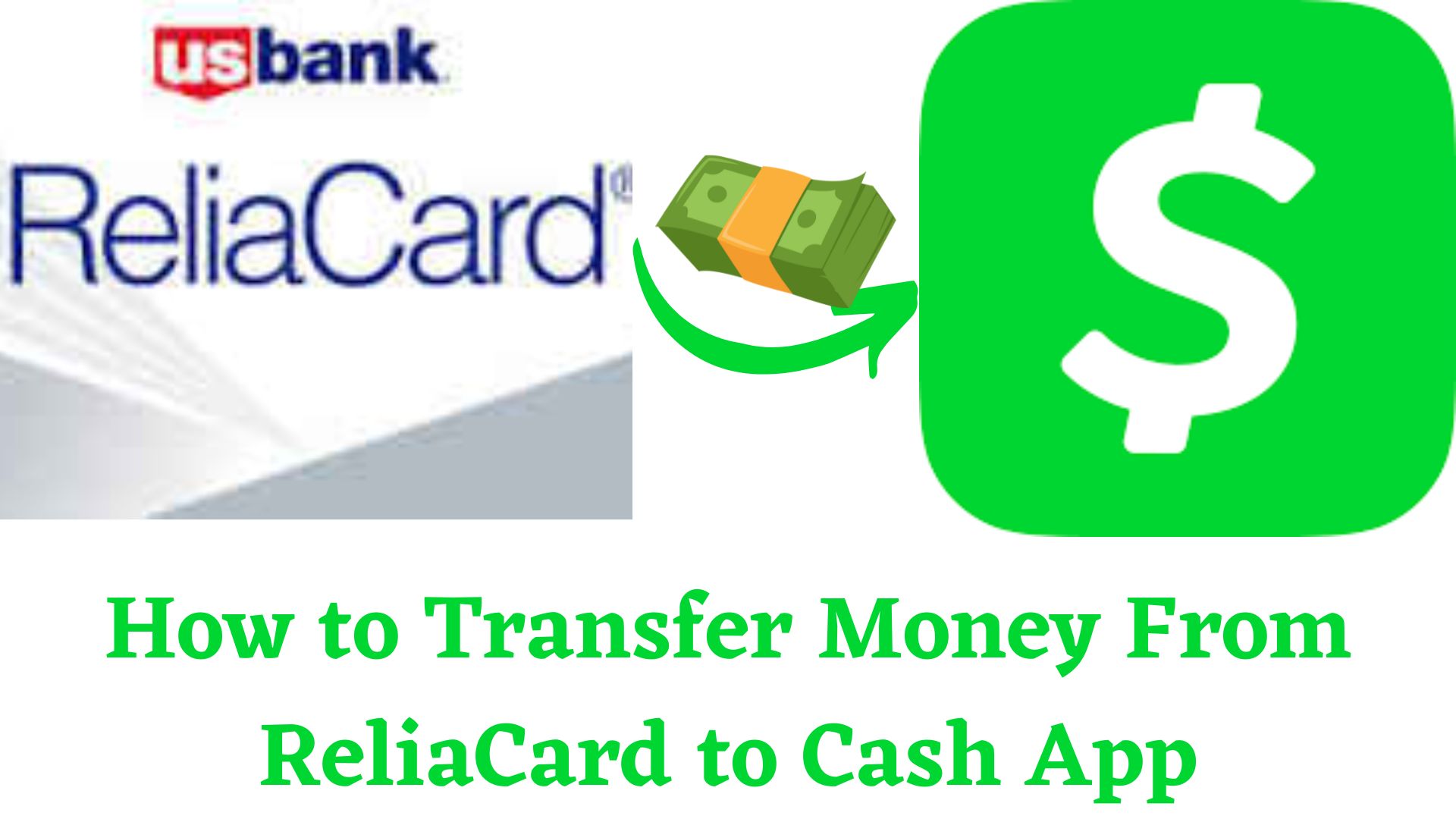 Transfer Money From ReliaCard to Cash App